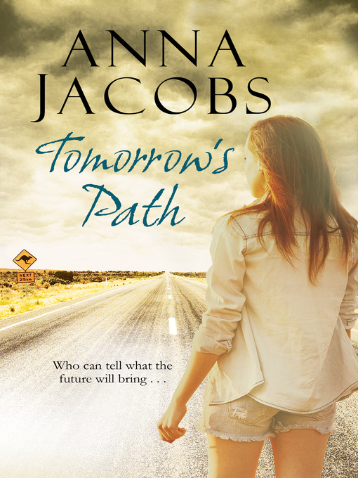 Title details for Tomorrow's Path by Anna Jacobs - Available